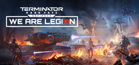 Terminator: Dark Fate - Defiance: We Are Legion